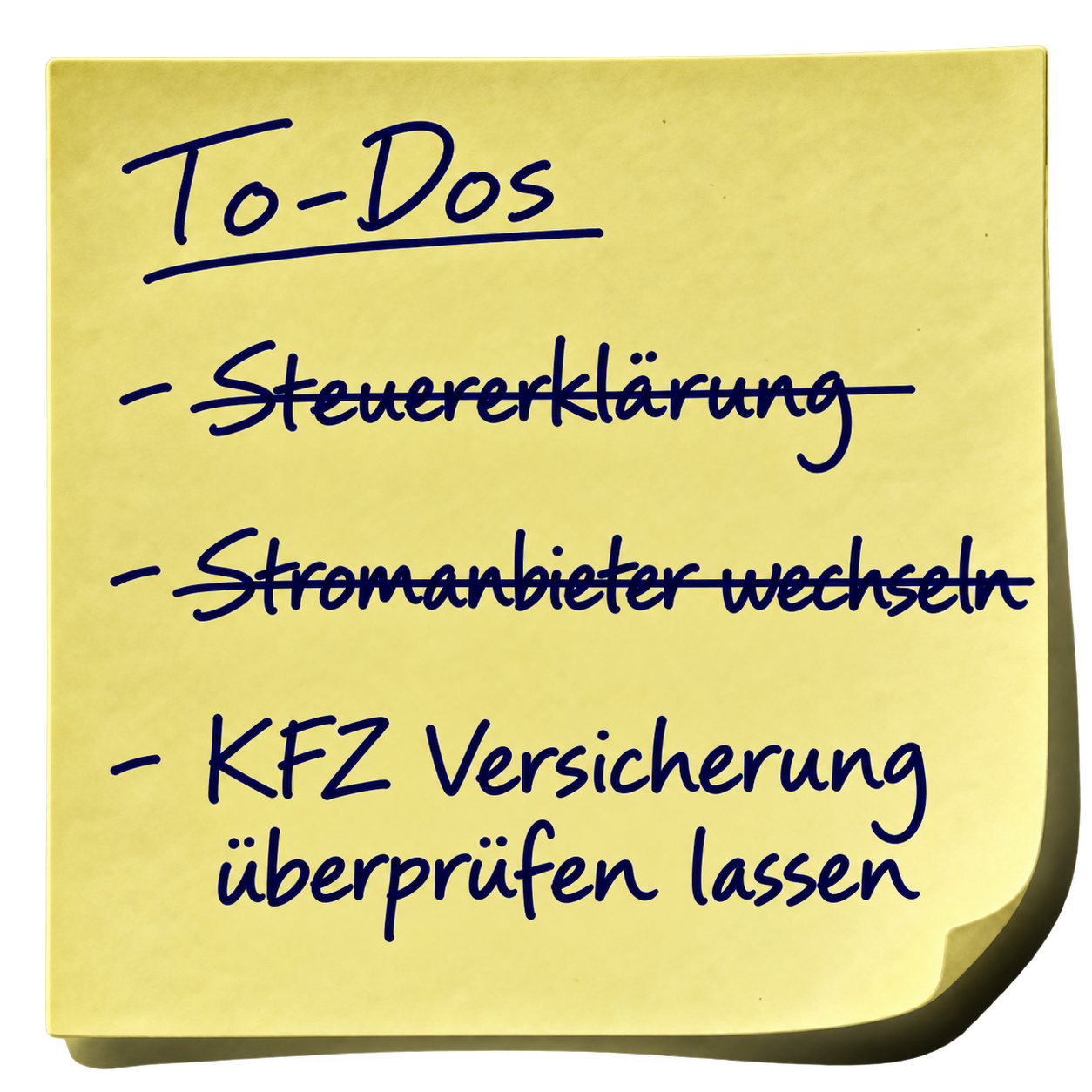To-Dos: Steuererklärung und Stromanbieter wechseln sind durchgestrichen. Offen: KFZ Versicherung überprüfen lassen.